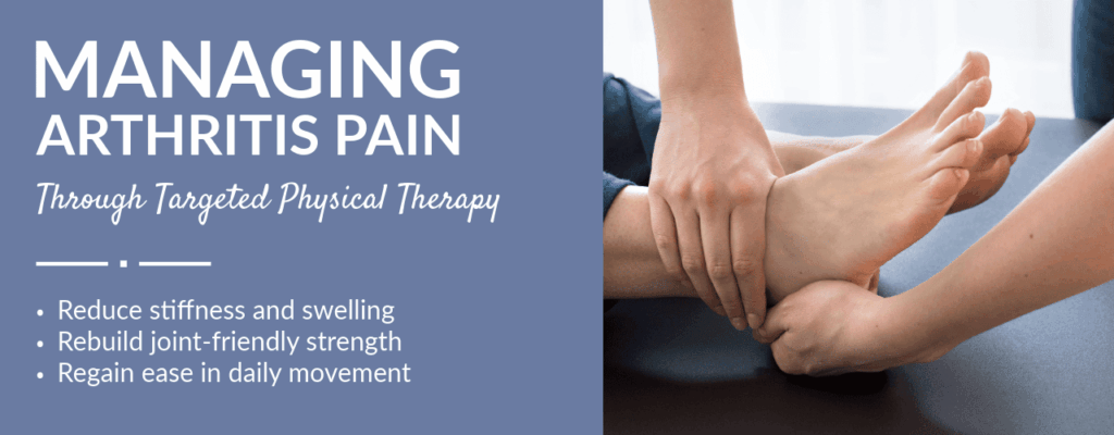 Managing Arthritis Pain Through Targeted Physical Therapy